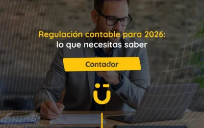 Regulación contable para 2026: lo que necesitas saber