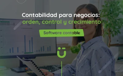 Contabilidad para negocios: orden, control y crecimiento