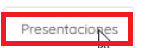 botón de presentaciones