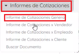 Sección de informes y de cotización general 