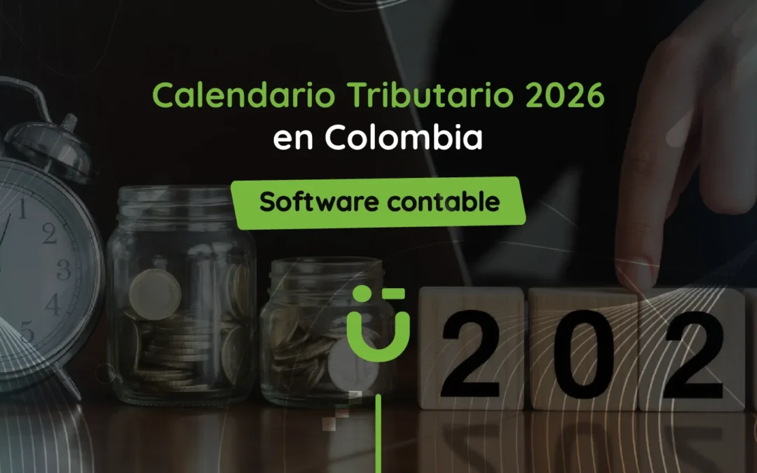 Calendario Tributario 2026 en Colombia