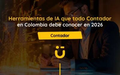 Herramientas de IA que todo Contador en Colombia debe conocer en 2026