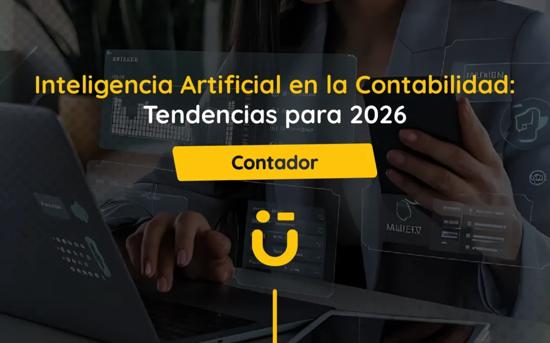 Inteligencia Artificial en la Contabilidad: Tendencias para 2026