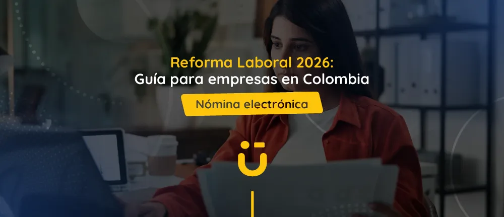 Reforma Laboral 2026