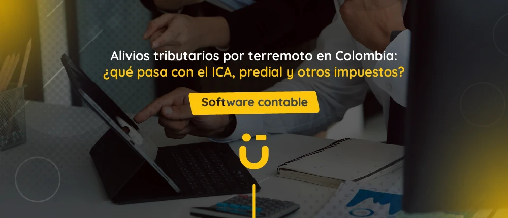 Alivios tributarios por terremoto en Colombia